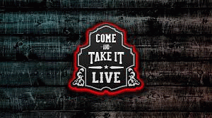 photo of Come and Take It Live 